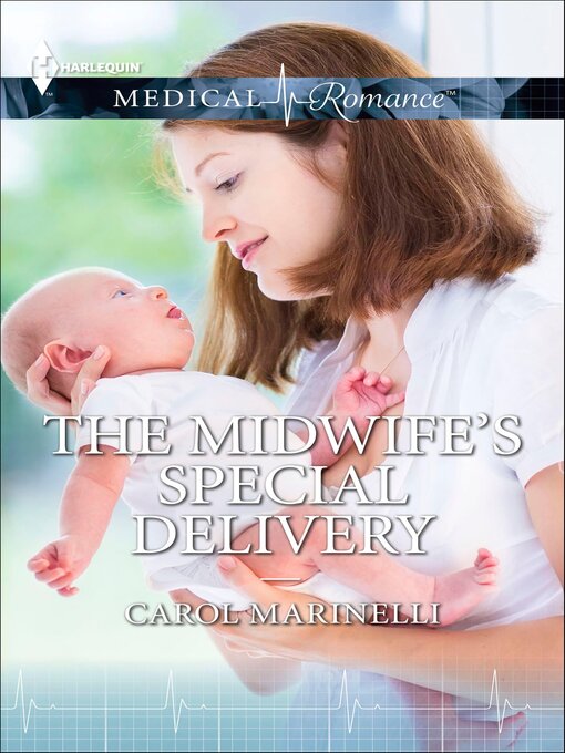 Title details for The Midwife's Special Delivery by Carol Marinelli - Available